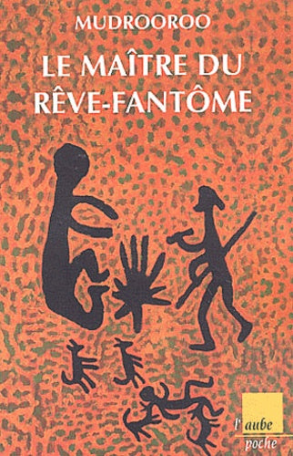 Le Maître du rêve-fantôme