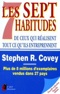 Les 7 habitudes de ceux qui réalisent tout ce qu'ils entreprennent