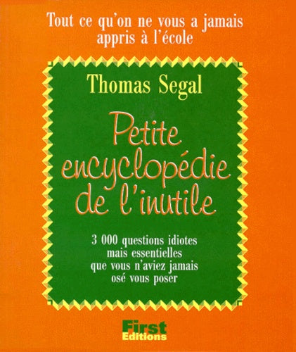 Petite encyclopédie de l'Inutile