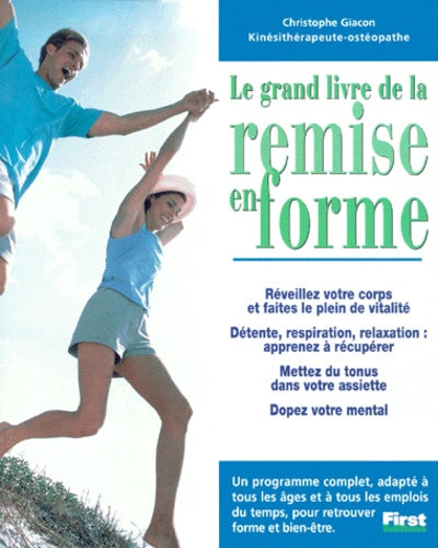 Le grand livre de remise en forme
