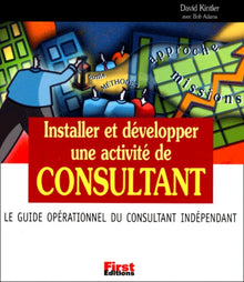 Installer et développer une activité de consultant