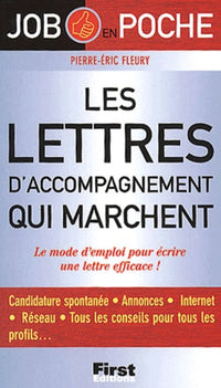 Les lettres d'accompagnement qui marchent