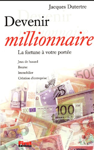 Devenir millionnaire
