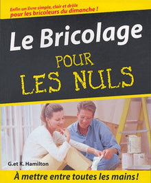 Le bricolage pour les Nuls