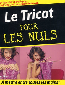 TRICOT POUR LES NULS