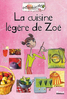 Recettes perso : La cuisine legere de Zoé