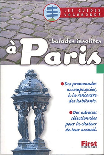 Balades insolites à Paris