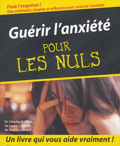 Guérir l'anxiété pour les Nuls