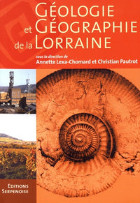 GEOLOGIE ET GEOGRAPHIE DE LORR