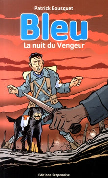 Bleu, la nuit du Vengeur