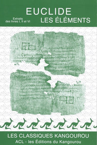 Les éléments: Extraits des livres I, II et VI