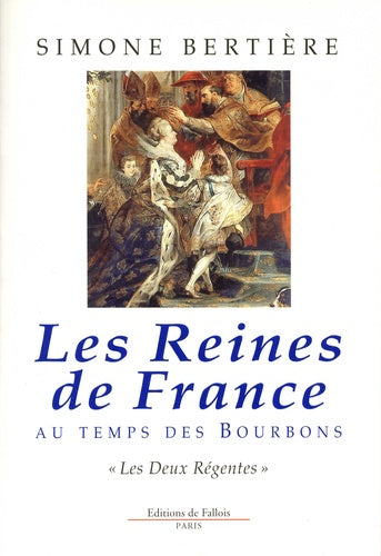 Les Deux Régentes