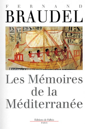 Les mémoires de la Méditerranée