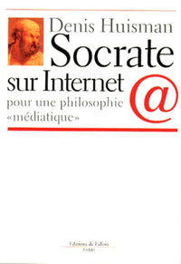 Socrate sur internet : Pour une philosophie « médiatique »