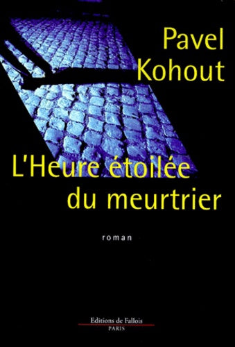 L'heure étoilée du meutrier