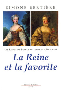 La reine et la favorite