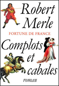Complots Et Cabales