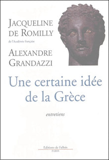 une certaine idée de la grèce
