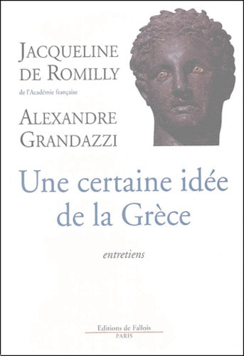 une certaine idée de la grèce