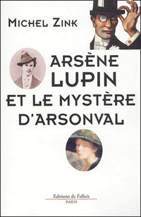 Arsène Lupin et le mystère D'Arsonval