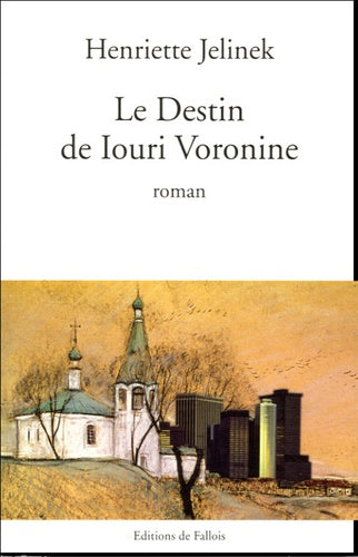 Le destin de Iouri Voronine