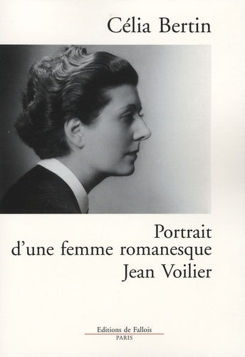 Jean Voilier : Portrait d'une femme romanesque