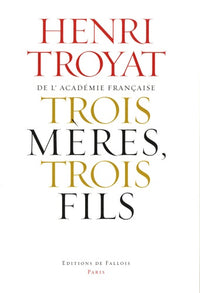Trois mères, trois fils