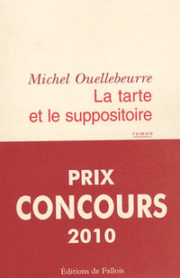 La tarte et le suppositoire