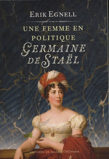 Une femme en politique, Germaine de Staël