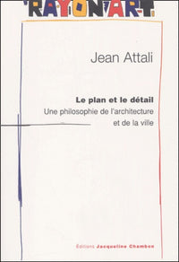 Le Plan et le détail