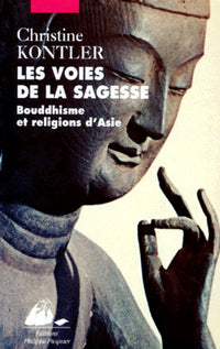 Les Voies de la sagesse
