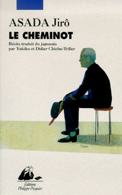 LE CHEMINOT suivi de LETTRE D'AMOUR