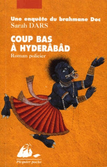 COUP BAS A HYDERABAD