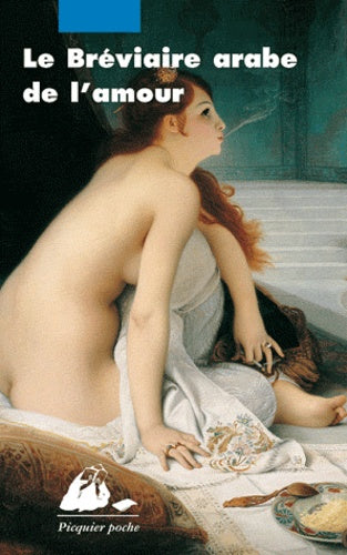 Le Breviaire Arabe De L'Amour
