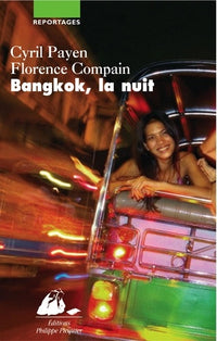 BANGKOK, LA NUIT