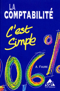 La comptabilité, c'est simple !