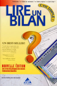 Lire un bilan, c'est simple!