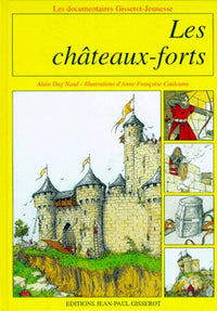 Les châteaux forts