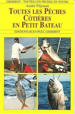 Toutes les pêches côtières en petit bateau
