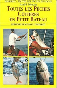Toutes les pêches côtières en petit bateau