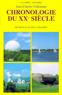 La chronologie du XXème siècle