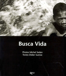 Busca Vida : cherche la vie