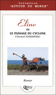 Eline ou le passage du cyclone