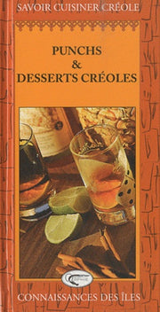 Punchs et desserts créoles