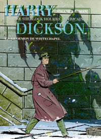Harry Dickson, tome 2 : Le Démon de Whitechapel