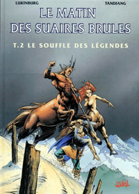 Le souffle des légendes
