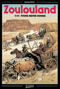 Zoulouland T10: Young Mister Dundee