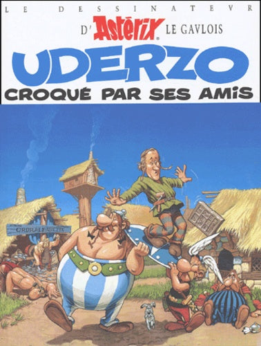 Uderzo croqué par ses amis