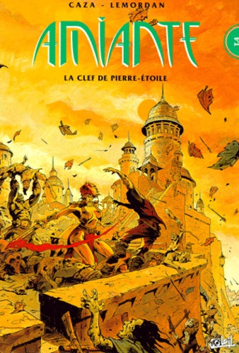 Amiante - Tome 4 - La clef de Pierre Etoile