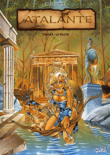 Atalante, tome 1 : Le Pacte